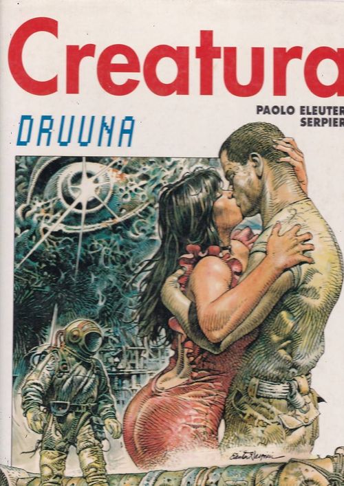Grandi Eroi - Volume 078 - Druuna - Creatura