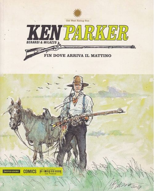 Ken Parker # 50 - Fin Dove Arriva/Il Mattino