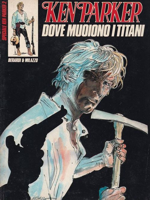 Ken Parker Special # 2 - Dove Muoiono i Titani