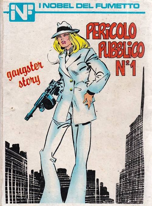 Nobel Del Fumetto # 70 - Pericolo Pubblico