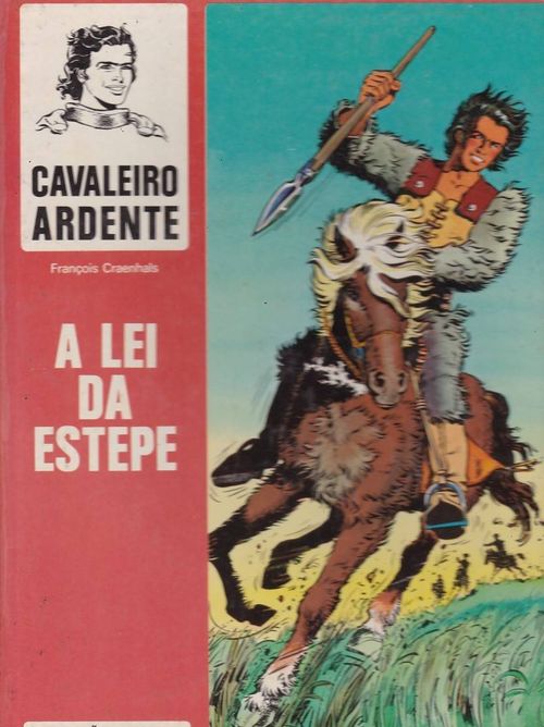 Cavaleiro Ardente - Volume 2 - Lei da Estepe