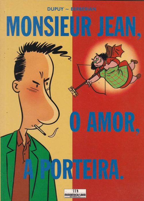 Monsieur Jean, O Amor, A Porteira - AUTOGRAFADO