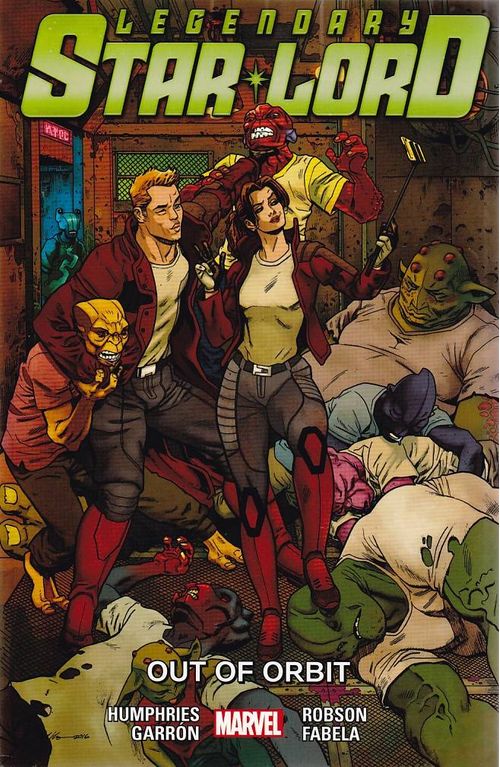 Legendary Star-Lord # 4 - Out of Orbit (TPB)