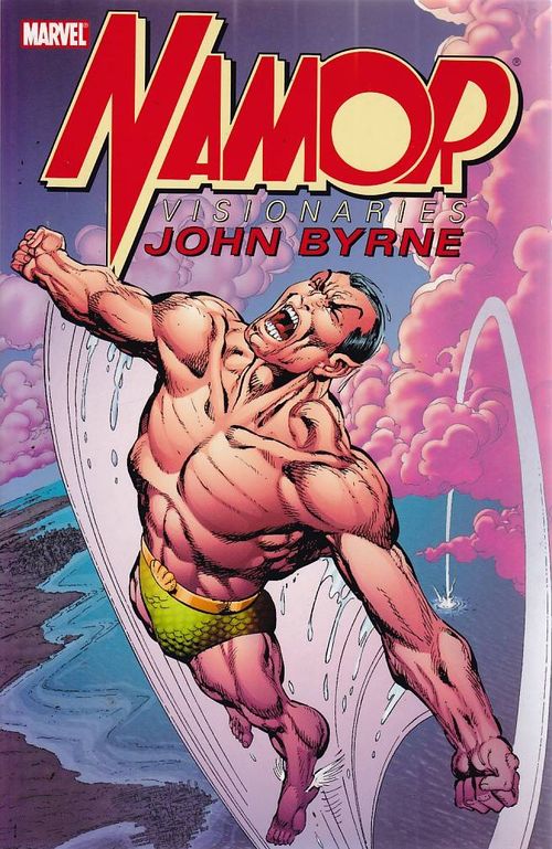 Namor Visionaries - John Byrne - Volume 1 (TPB)