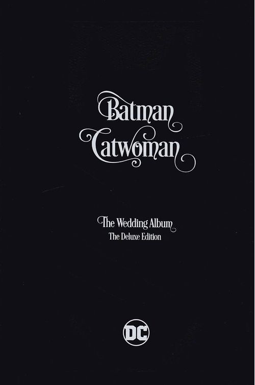 Batman/Catwoman - The Wedding Album - Deluxe Edition (HC)
