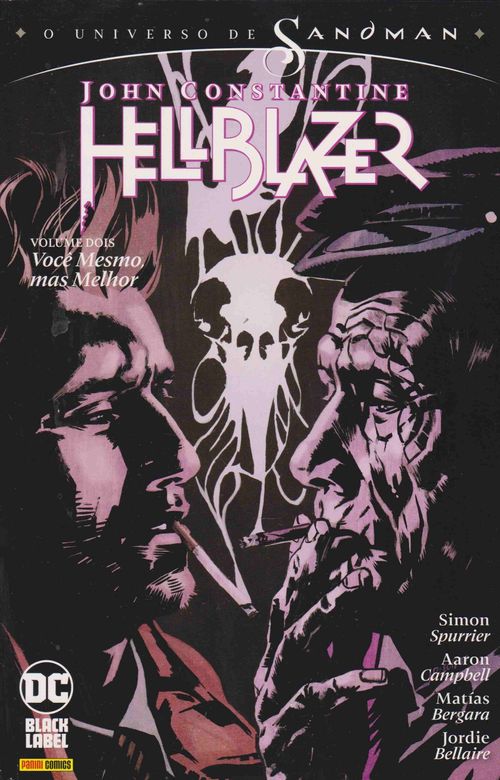 Universo de Sandman - John Constantine - Hellblazer # 2 - Você Mesmo, mas Melhor