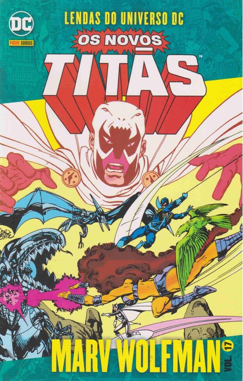 Lendas do Universo DC - Os Novos Titãs - Marv Wolfman # 17