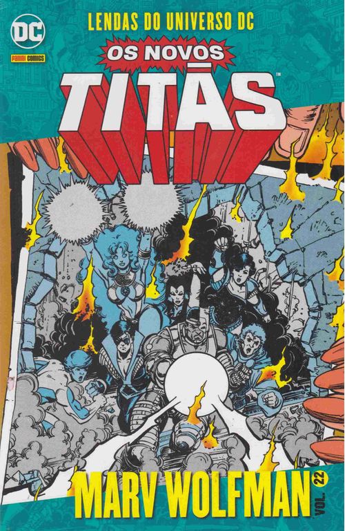 Lendas do Universo DC - Os Novos Titãs - Marv Wolfman # 22