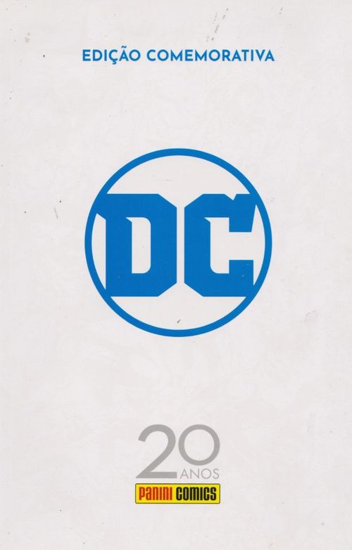 Edição Comemorativa DC Comics - 20 Anos Panini Comics