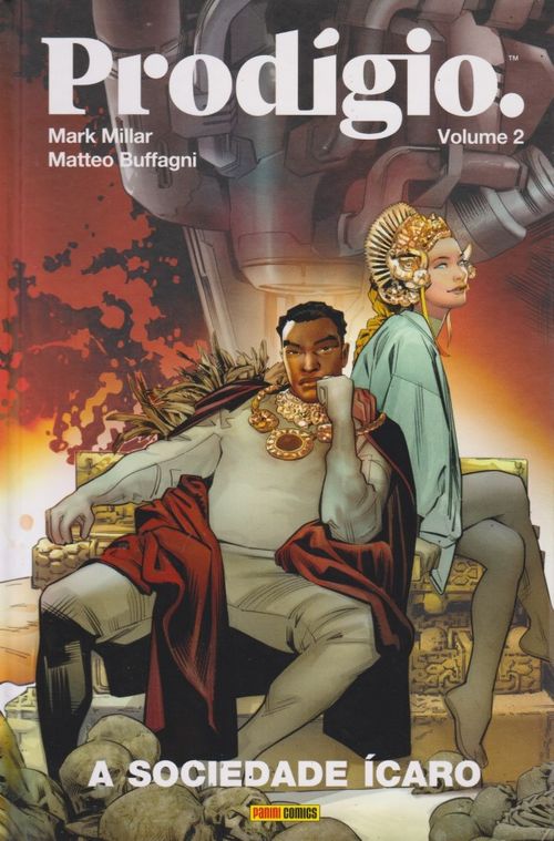 Prodígio. # 2 - A Sociedade Ícaro (Capa Dura)