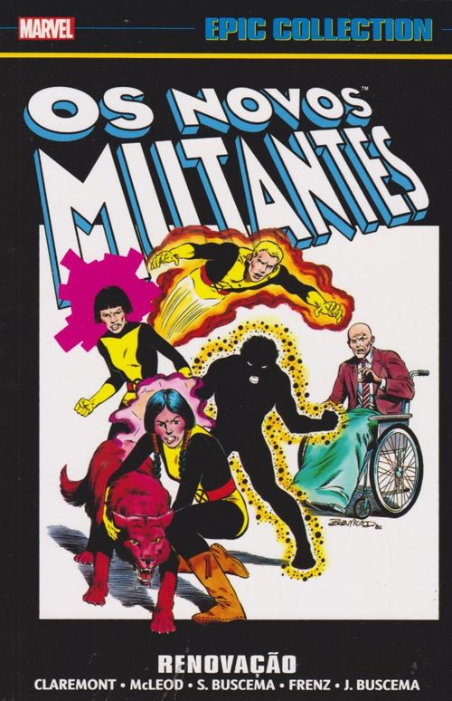 Marvel Epic Collection # 03 - Os Novos Mutantes - Renovação