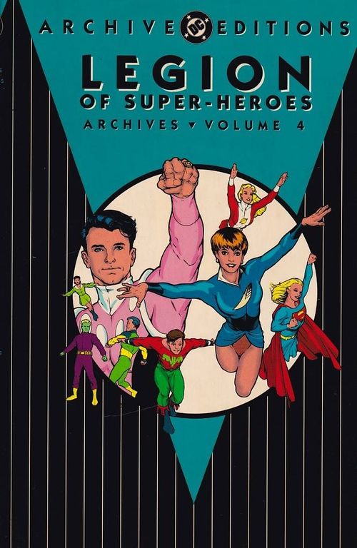 DC ARCHIVE - Legion of the Super-Heroes - Volume 04 (HC)