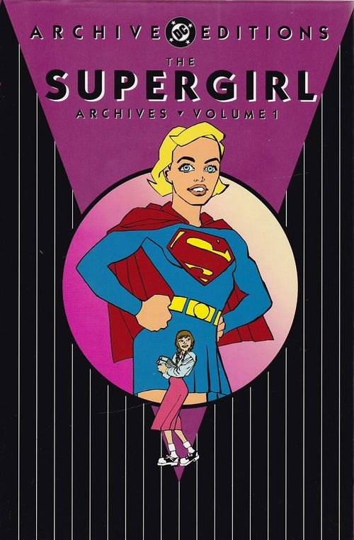 DC ARCHIVE - Supergirl - Volume 1 (HC)