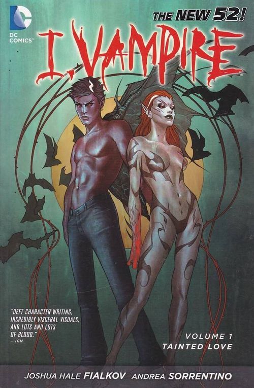 I, Vampire # 1 - Tainted Love (TPB)