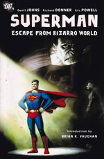 https---www.artesequencial.com.br-imagens-2024-04-Superman-Escape-From-Bizarro-World-TPB-1