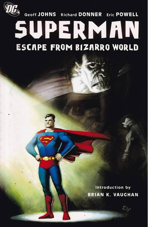 Superman - Escape From Bizarro World (TPB)