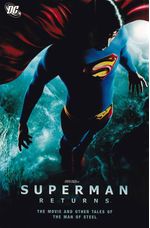 https---www.artesequencial.com.br-imagens-2024-04-Superman-Returns-The-Movie-and-Other-Tales-of-the-Man-of-Steel-TPB-4