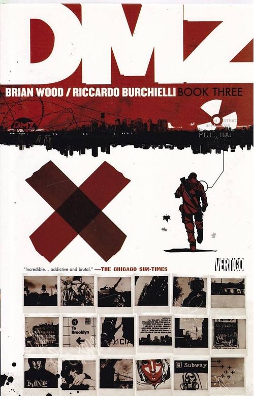 DMZ - The Deluxe Edition - Volume 3 (TPB)