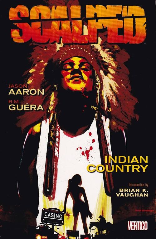 Scalped # 01 - Indian Country (TPB)