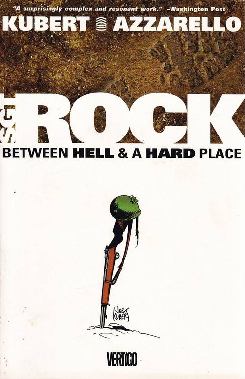 SGT Rock - Between Hell and a Hard Place (TPB)