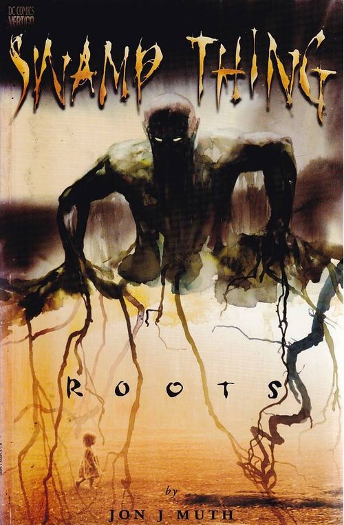 Swamp Thing - Roots (TPB)