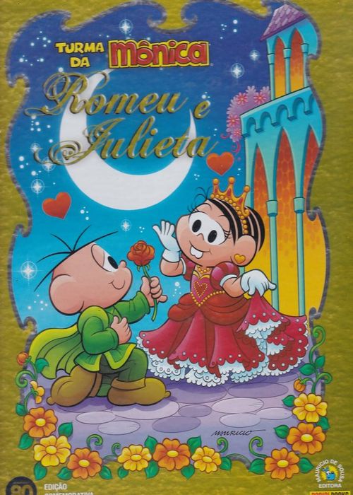 Turma da Mônica - Romeu e Julieta - Edição Comemorativa