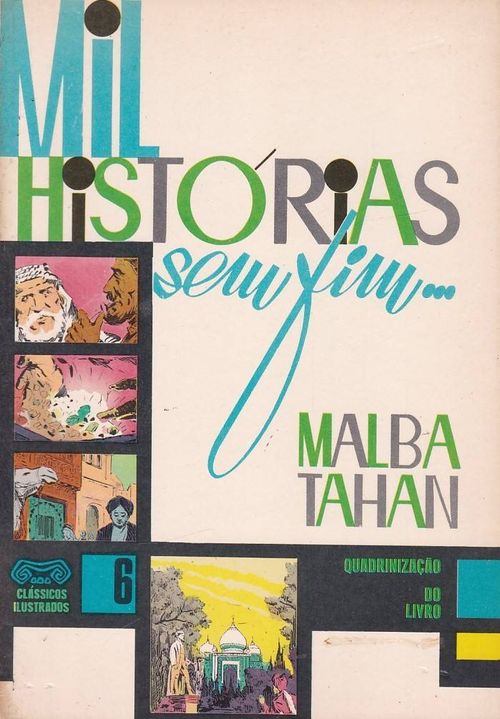 Clássicos Ilustrados # 06 - Mil Histórias Sem Fim
