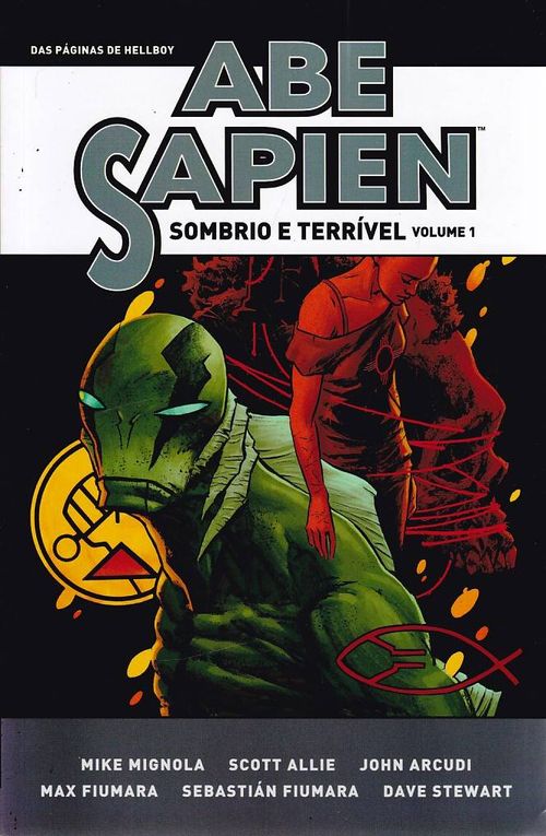 Hellboy Apresenta - Abe Sapien - Sombrio e Terrível - Volume 1