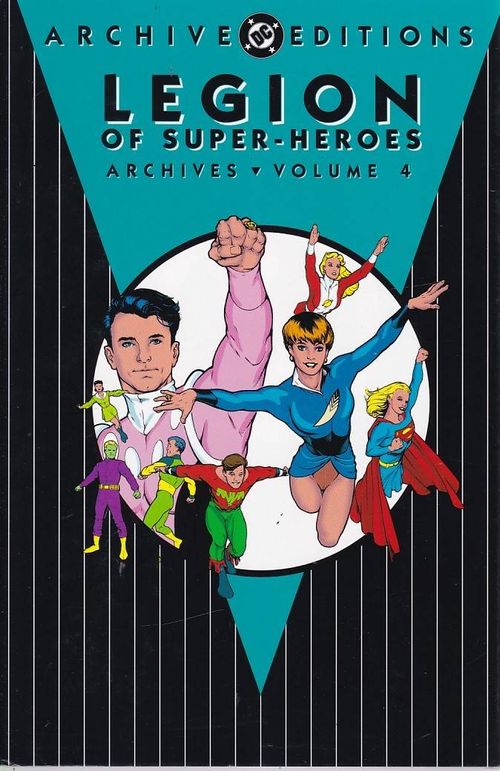 DC ARCHIVE - Legion of the Super-Heroes - Volume 04 (HC)