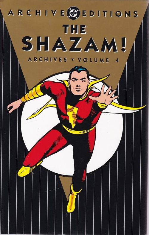 DC ARCHIVE - Shazam - Volume 4 (HC)