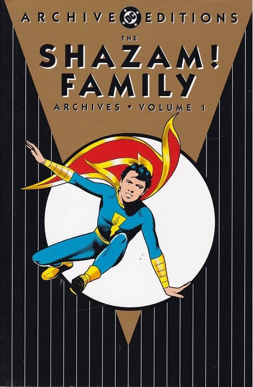 DC ARCHIVE - Shazam Family - Volume 1 (HC)