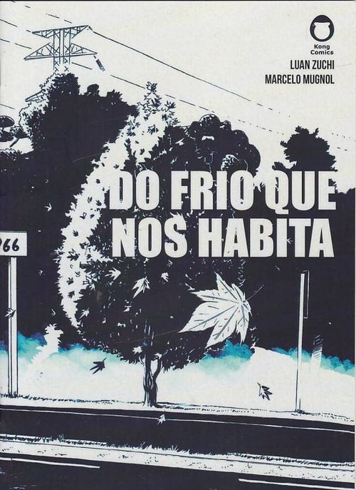 Do Frio Que Nos Habita