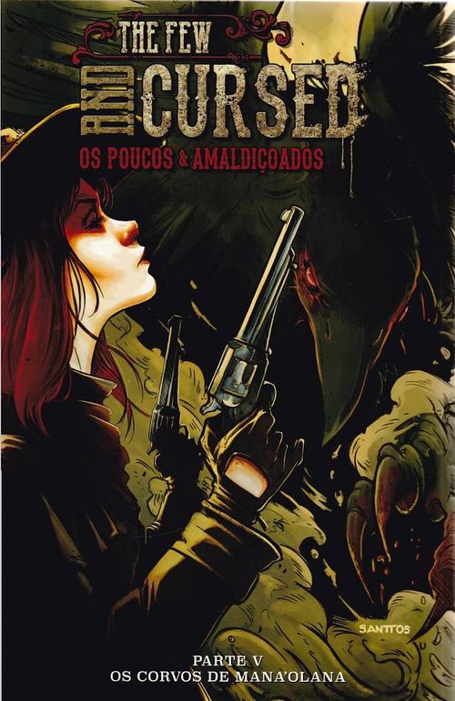 The Few And Cursed - Os Poucos e Amaldiçoados # 5