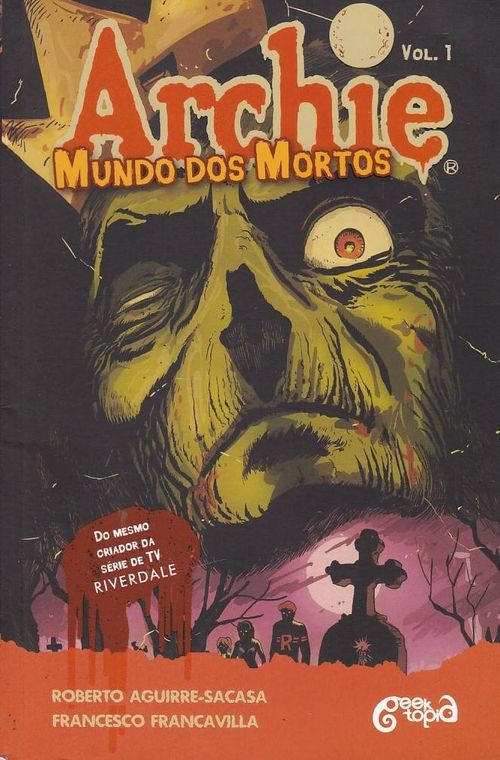 Archie - Mundo dos Mortos - Volume 1