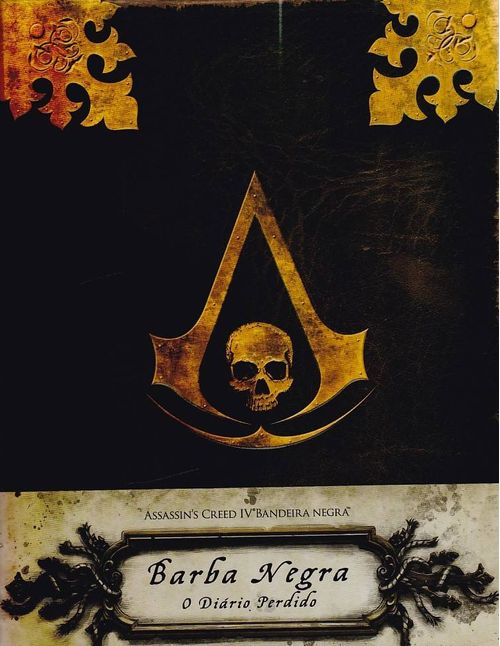 Assassin's Creed - Barba Negra - O Diário Perdido (Literatura Geek)