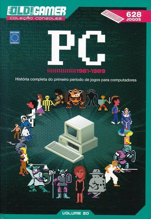 Coleção Old!Gamer # 20 - PC (1981-1989) (Literatura Geek)