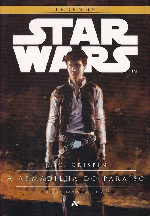 Star Wars - A Armadilha do Paraíso (Literatura Geek)
