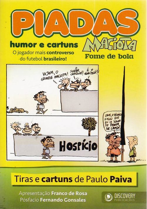 Maciota - Fome de Bola