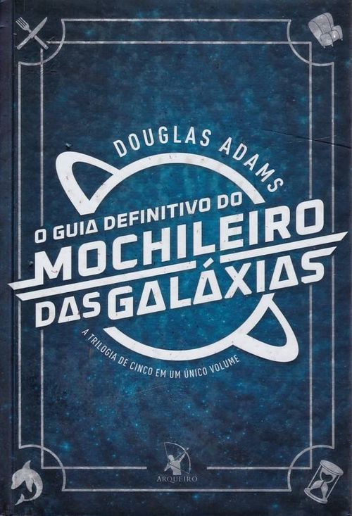 Guia Definitivo do Mochileiro das Galáxias (Literatura Geek)