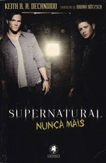 https---www.artesequencial.com.br-imagens-2024-05-Supernatural-Nunca-Mais-Geek1