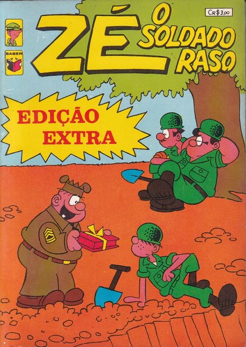 Zé o Soldado Raso - Edição Extra #  01