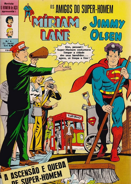 Homem de Aço - Os Amigos do Super-Homem - Miriam Lane e Jimmy Olsen # 06