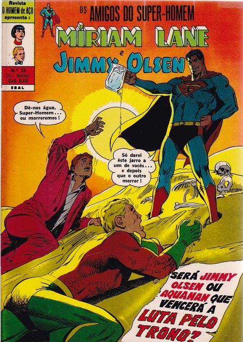 Homem de Aço - Os Amigos do Super-Homem - Miriam Lane e Jimmy Olsen # 10