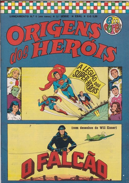 Lançamento - 3ª Série - Origem dos Super-Heróis # 6