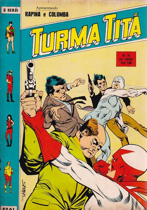 O Herói - 4ª Série # 51 - Turma Titã