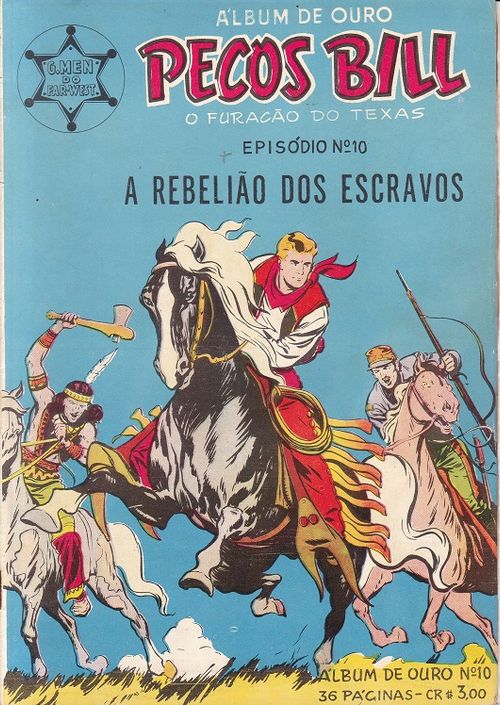 Album de Ouro - Pecos Bill - O Furacão do Texas # 10