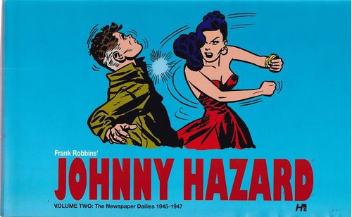 Johnny Hazard - The Newspaper Dailies - Volume 2 (HC)