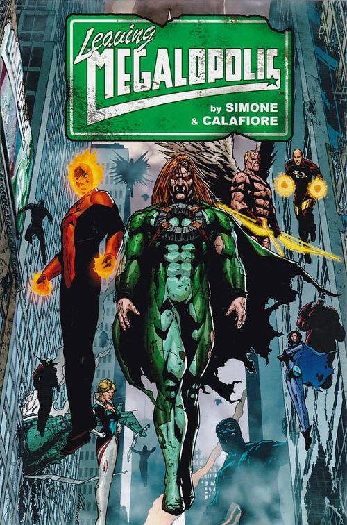 Leaving Megalopolis - Volume 1 (HC)