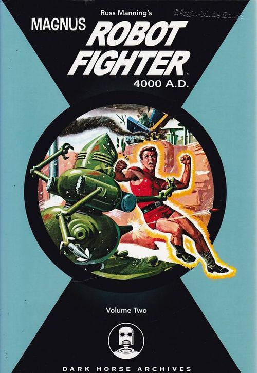 Magnus Robot Fighter 4000 A.D - Volume 2 (HC)