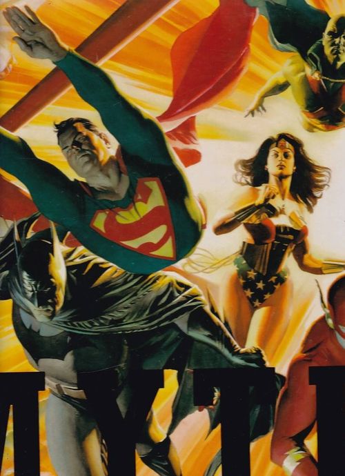 Mythology The DC Art of Alex Ross - Updated Edition (HC)